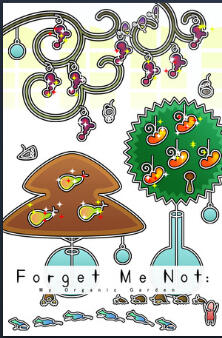 Forget me Not: My Organic Garden
